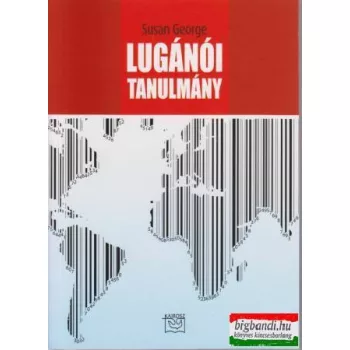 Susan George - Lugánói tanulmány