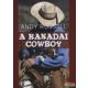 Andy Russell - A kanadai cowboy