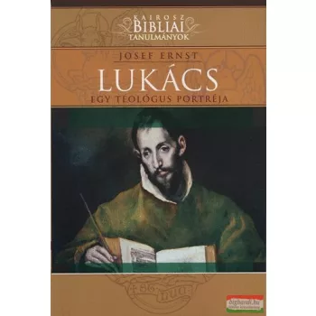 Josef Ernst - Lukács - Egy teológus portréja
