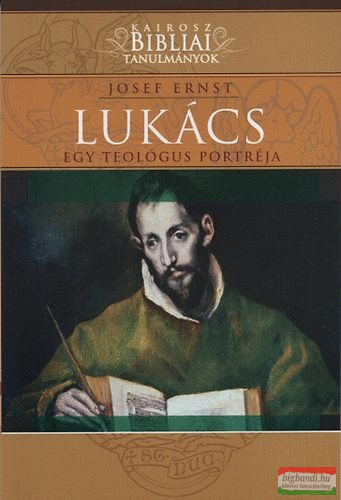 Josef Ernst - Lukács - Egy teológus portréja