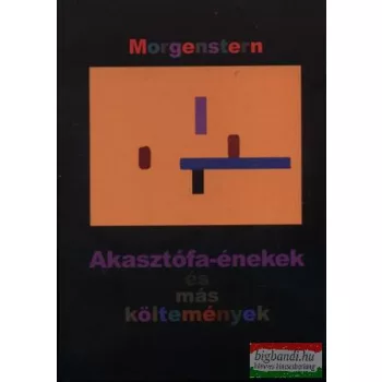   Christian Morgenstern - Akasztófa-énekek és más költemények