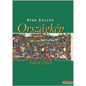 Bíró Zoltán - Országkép 2010-2013