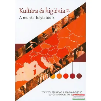   Magyari-Beck István - Kultúra és higiénia 2. - A munka folytatódik 