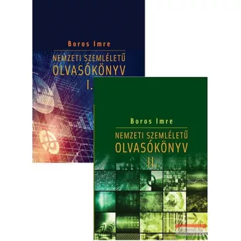 Boros Imre - Nemzeti szemléletű olvasókönyv I-II.