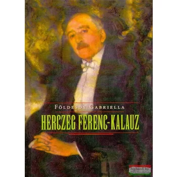 Földesdy Gabriella - Herczeg Ferenc-kalauz 