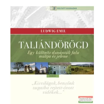 Ludwig Emil - Taliándörögd