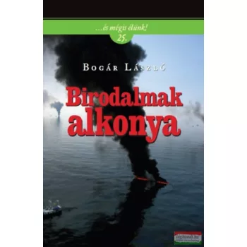Bogár László - Birodalmak alkonya 