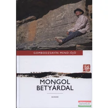 Gombodzsavín Mend-Ójó - Mongol betyárdal 