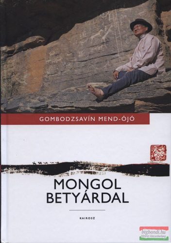 Gombodzsavín Mend-Ójó - Mongol betyárdal 