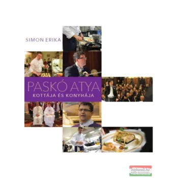 Simon Erika - Paskó atya kottája és konyhája 