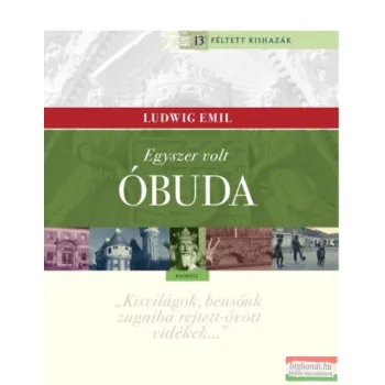 Ludwig Emil - Egyszer volt Óbuda 