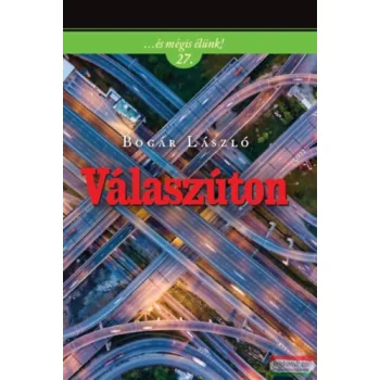 Bogár László - Válaszúton 