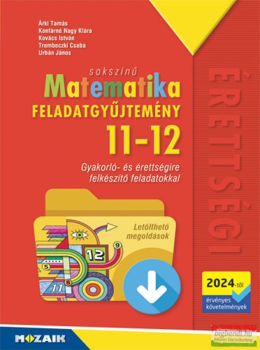 Sokszínű matematika feladatgyűjtemény 11-12. osztály - 2024-től érvényes - MS-3362