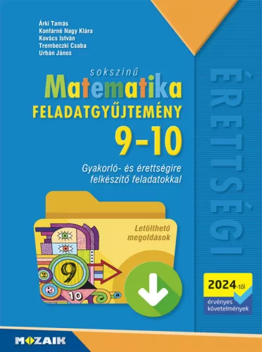 Sokszínű matematika feladatgyűjtemény 9-10 - Letölthető megoldások- MS-3361