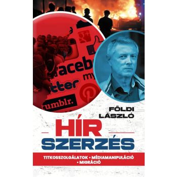 Földi László - HÍR SZERZÉS