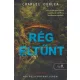 Charlie Donlea - Rég eltűnt