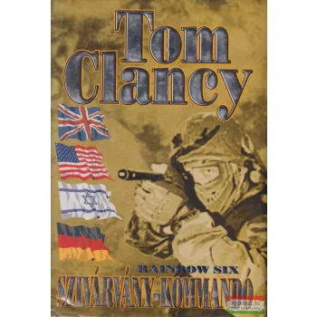 Tom Clancy - Szivárvány-kommandó