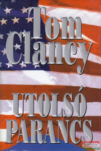 Tom Clancy - Utolsó ​parancs