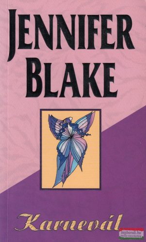 Jennifer Blake - Karnevál