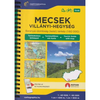 Mecsek, Villányi-hegység turistakalauz 2026
