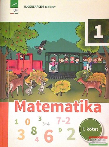 Matematika 1. osztályosoknak I. kötet