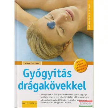 Bernhard Graf - Gyógyítás drágakövekkel