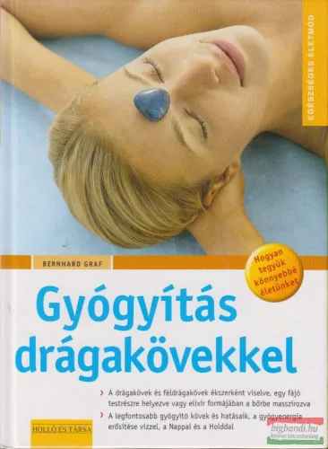 Bernhard Graf - Gyógyítás drágakövekkel