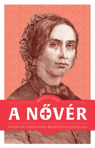 Berényi Anna - A nővér