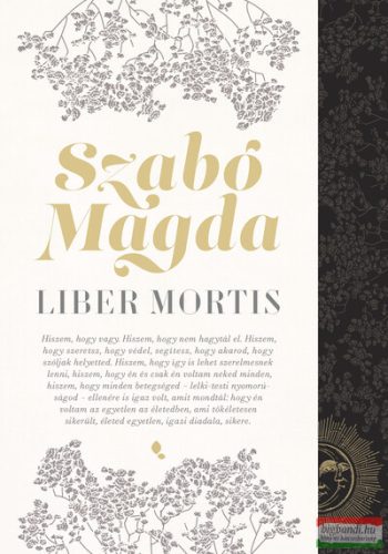 Szabó Magda - Liber Mortis