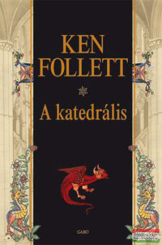 Ken Follett - A katedrális