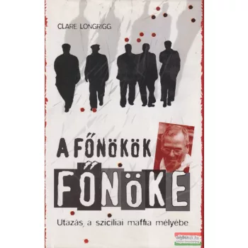 Clare Longrigg - A főnökök főnöke