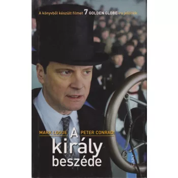 Mark Logue, Peter Conradi - A király beszéde 