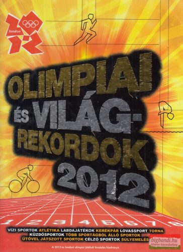 Keir Radnedge - Olimpiai és világrekordok 2012
