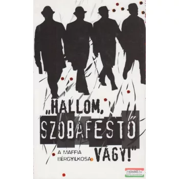 Charles Brandt - "Hallom, szobafestő vagy!"