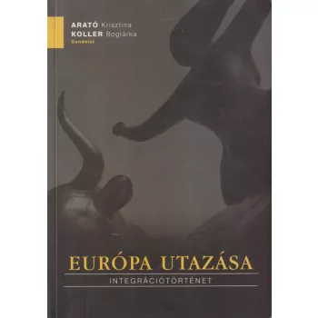 Arató Krisztina, Koller Boglárka - Európa utazása