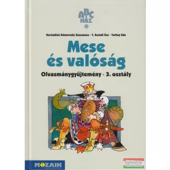 Mese és valóság - Olvasókönyv 3. osztály - MS-1300T