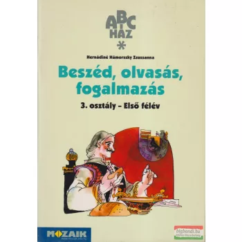   Beszéd, olvasás, fogalmazás 3. osztály - Első félév - MS-1508