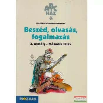    Beszéd, olvasás, fogalmazás 3. osztály - Második félév - MS-1509T