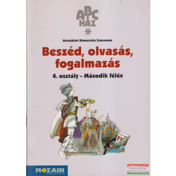   Beszéd, olvasás, fogalmazás 4. osztály - Második félév - MS-1511