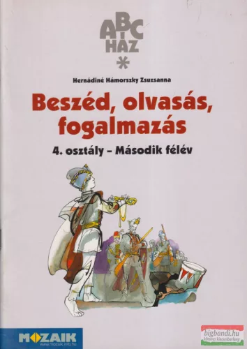 Beszéd, olvasás, fogalmazás 4. osztály - Második félév - MS-1511