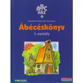   Hernádiné Hámorszky Zsuzsanna - ABC-ház Ábécéskönyv 1. - MS-1100U