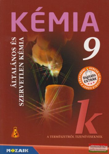 Kémia 9. tankönyv - Általános és szervetlen kémia - MS-2616U