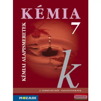 Kémia 7. - Kémiai alapismeretek - MS-2608