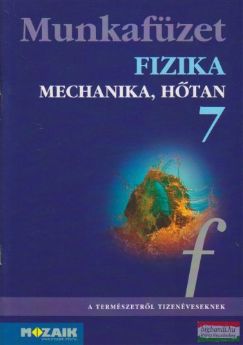 Fizika 7. - Munkafüzet - MS-2867