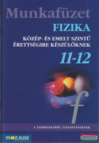 Fizika 11-12. munkafüzet - MS-2827