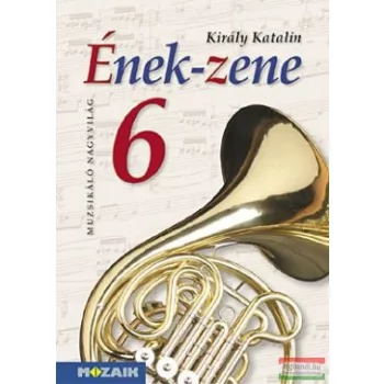 Király Katalin - Ének-zene 6 - MS-2456U