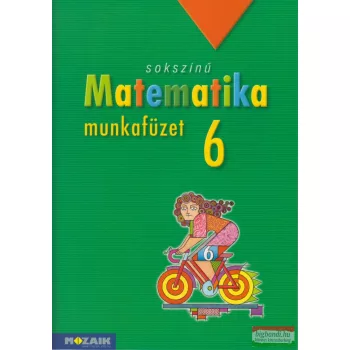 Sokszínű matematika 6. munkafüzet - MS-2316