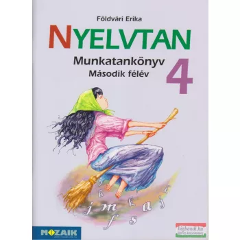   Földvári Erika - Nyelvtan 4. munkatankönyv - Második félév - MS-1643