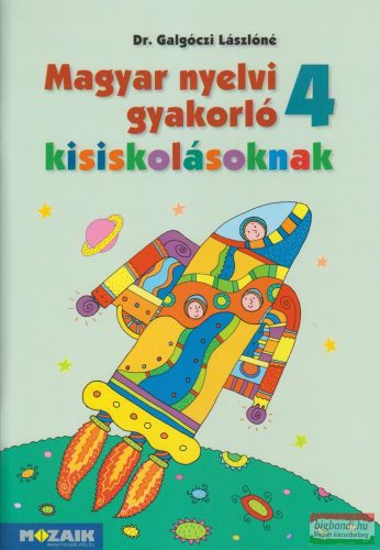 Magyar nyelvi gyakorló kisiskolásoknak 4.