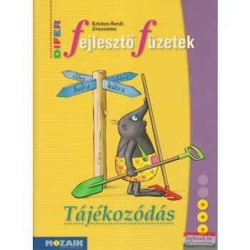   Kriston-Bordi Zsuzsanna - DIFER Fejlesztő füzetek - Tájékozódás - MS-9331V
